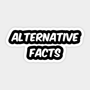 Alternative Facts by Basement Mastermind Sticker